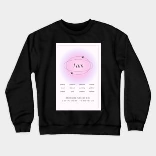 Pink Aura Affirmations for Self Love Crewneck Sweatshirt